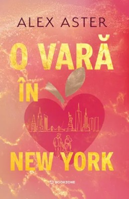 O Vara In New York, Alex Aster - Editura Bookzone foto