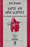 Sapte ani apocaliptici - 1992 - Ion Tugui (AQ11)