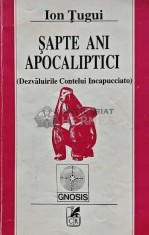 Sapte ani apocaliptici - 1992 - Ion Tugui (AQ11)