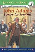 John Adams Speaks for Freedom foto