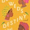 Dele Weds Destiny