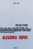 Alegerea Sofiei - William Styrom , X76, ART