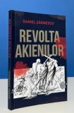 Revolta akienilor de Daniel Zarnescu
