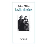 Lev&eacute;l a hitveshez - Radn&oacute;ti Mikl&oacute;s