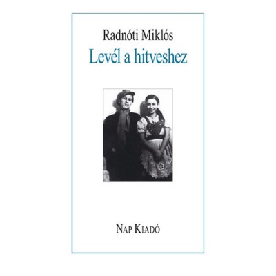 Lev&amp;eacute;l a hitveshez - Radn&amp;oacute;ti Mikl&amp;oacute;s foto
