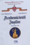 Cumpara ieftin Academicienii Iasilor - Liviu Marghitan, Ioan Mancas, Editura Ramira, Romana, Carte Hobby, 2008
