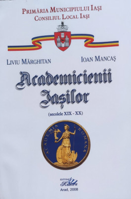 Academicienii Iasilor - Liviu Marghitan Ioan Mancas ,555898 foto