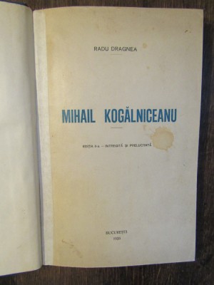 Mihail Kogălniceanu - Radu Dragnea foto