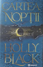 Cartea noptii - 2022 - Holly Black (B140)