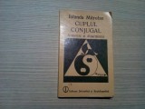 CUPLUL CONJUGAL - Armonie si Dizarmonie - Iolanda Mitrofan - 1989, 277 p.