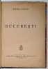 ORASE...BUCURESTI, Mircea Damian, 1935, Editie Ilustrata, Legatura Piele