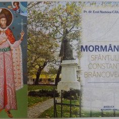 MORMANTUL SFANTULUI CONSTANTIN BRANCOVEANU de EMIL NEDELEA CARAMIZARU , 2014