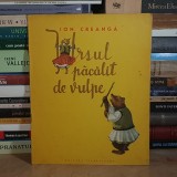 ION CREANGA - URSUL PACALIT DE VULPE * ILUSTRATII D. GHINOKASTRA , 1965 *