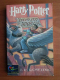 Harry Potter Prizonier la Azkaban - J. K. Rowling 2004