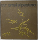 OMUL SI PESTERA-MARCIAN BLEAHU,BUC.1978
