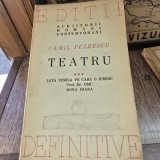 Teatru - Camil Petrescu vol.III