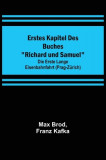 Erstes Kapitel des Buches Richard und Samuel; Die erste lange Eisenbahnfahrt (Prag-Z