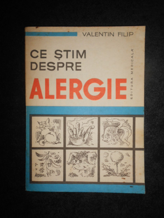 Valentin Filip - Ce stim despre alergie
