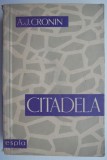 Citadela &ndash; A. J. Cronin