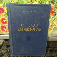 Chirurgia anevrismelor, Tiberiu Ghițescu, București 1958, 207 figuri in text 057