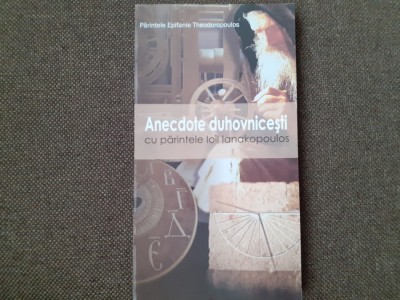 Anecdote duhovniceşti cu părintele Ioil Ianakopoulos - Epifanie Theodoropoulos foto