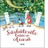 Sarbatorile traiesc acasa - Viorica Covalschi