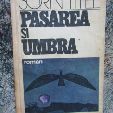 Sorin Titel – Pasarea si umbra ( prima editie )