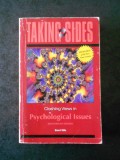 TAKING SIDES. CLASHING VIEWS ON PSYCHOLOGICAL ISSUES