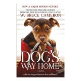 A Dog&#039;s Way Home Movie Tie-In