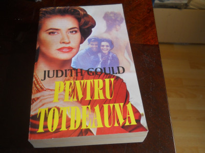 JUDITH GOULD - PENTRU TOTDEAUNA,1994 foto