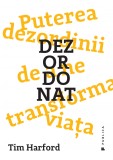 Dezordonat. Puterea dezordinii de a ne transforma viata, Publica