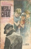 Mesaj cifrat pentru vacanta Rodica Moldoveanu Editura Ion Creanga 1980 Carte Literatura Romana Clasică Rom&acirc;neascști