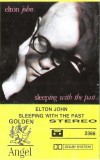 Elton John - Sleeping With The Past, Caseta audio