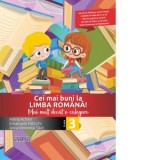 Cei mai buni la limba romana! Mai mult decat o culegere - clasa a III-a