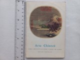 ARTA CHINEZA - CINCI DINASTII SI EPOCA SONG DE NORD [ TIRAJ MIC, 5100 EXEMPLARE TIPĂRITE]