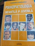 Tamara Birsanu - Psihopatologia Infantila si Juvenila