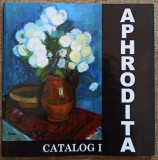 Aphrodita, catalog 1, opere de arta regasite// 2006