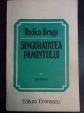 Singuratatea Pamintului - Rodica Braga ,544855, eminescu