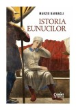 Cumpara ieftin Istoria eunucilor