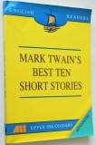 Mark Twain&#039;s - Best Ten Short Stories 1999