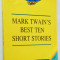 Mark Twain&#039;s - Best Ten Short Stories 1999