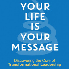 Your Life is Your Message | Nancy Stanford Blair, Mark L. Gesner