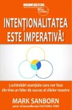 Cumpara ieftin Intentionalitatea este imperativa!, Business Tech