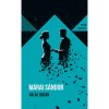 V&aacute;l&aacute;s Bud&aacute;n - Helikon Zsebk&ouml;nyvek 130. - M&aacute;rai S&aacute;ndor