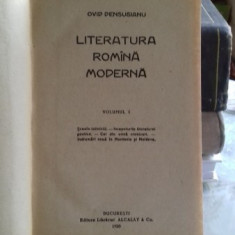 LITERATURA ROMANA MODERNA - OVID DENSUSIANU VOL.1