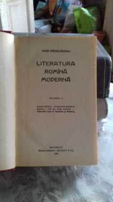 LITERATURA ROMANA MODERNA - OVID DENSUSIANU VOL.1 foto