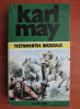Karl May - Testamentul incasului (Opere, vol. 16)