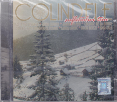 CD: Colindele sufletului tau ( Irina Loghin, Sofia Vicoveanca, etc. - SIGILAT ) foto