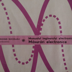 Manualul inginerului electronist Masurari electronice E.Nicolau 1979