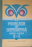 Probleme Matematica Clasele 2-4, 1988, Didactica si Pedagogica. Culegere Exercitii. Carte auxiliara. Ion Cicu, Constantin Filfanescu